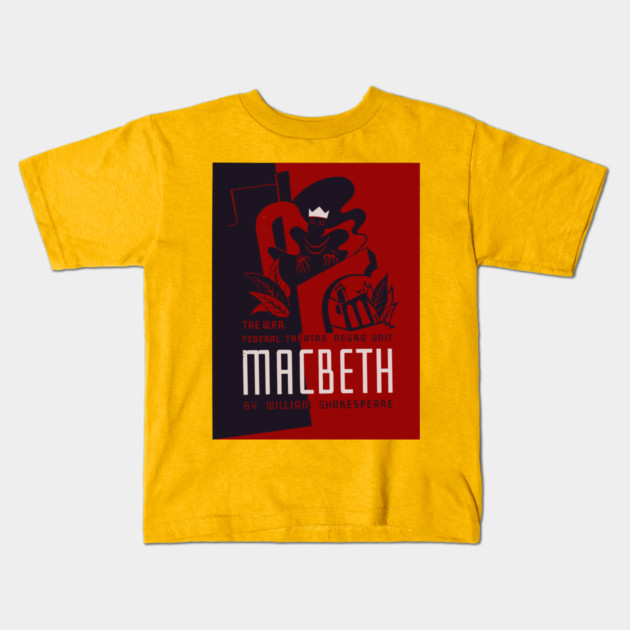 Macbeth WPA Federal Theatre Poster Vintage Design Kids T-Shirt by TuncGK