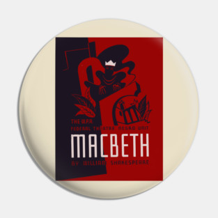 Macbeth WPA Federal Theatre Poster Vintage Design Pin