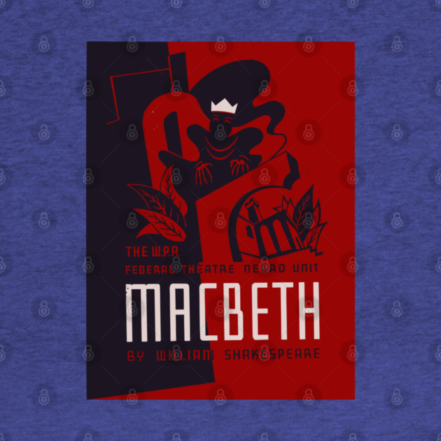 Macbeth WPA Federal Theatre Poster Vintage Design by TuncGK