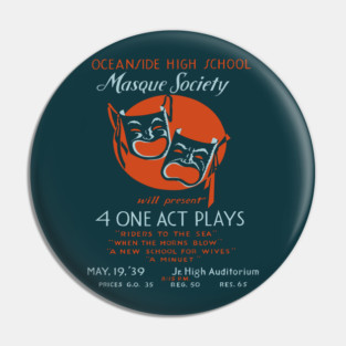 Masque Society High School Theater Vintage Poster Pin