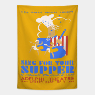 WPA Sing for Your Supper Musical Revue Poster Tapestry