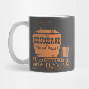 Vintage Theatre Poster - The Drunkard or The Fallen Saved Mug