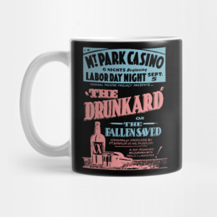 The Drunkard - Vintage Comedy Theatre Poster Mug