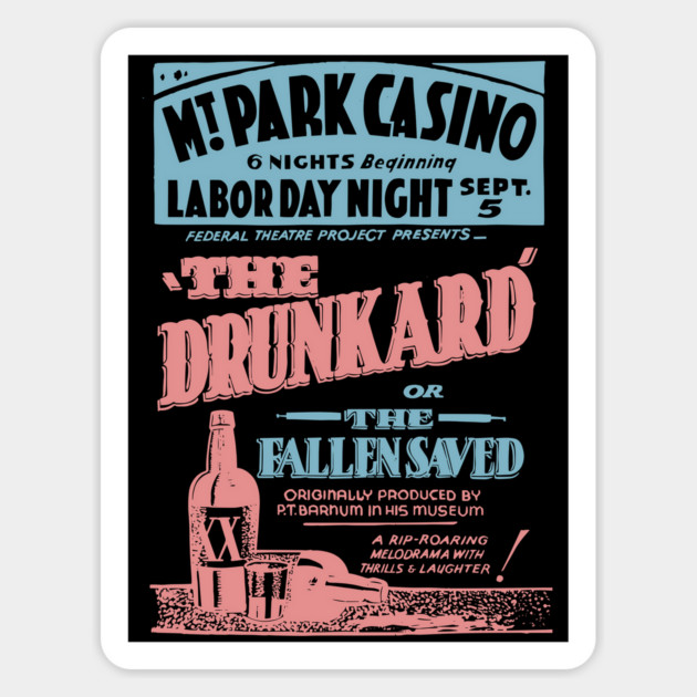 The Drunkard - Vintage Comedy Theatre Poster Magnet by TuncGK
