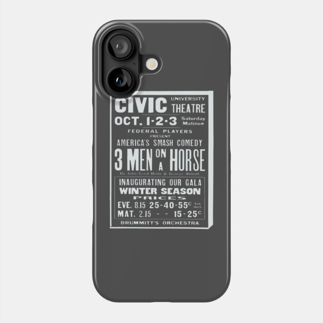 Three Man on a Horse - Vintage Vaudeville Poster Phone Case by TuncGK