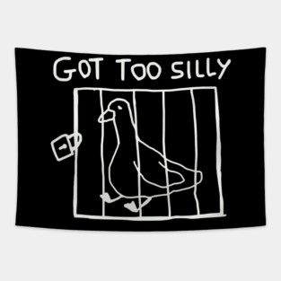 Got Too Silly Tapestry