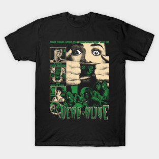 Dead Alive Horrror Film (1992) T-Shirt