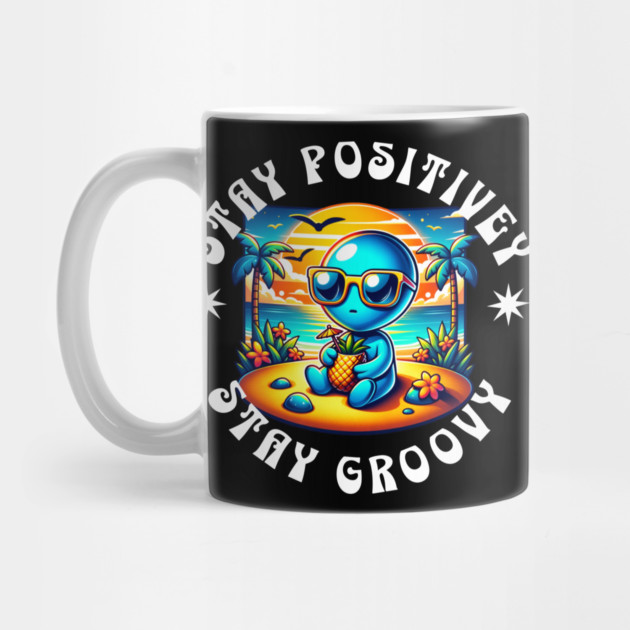 Stay Positive Stay Groovy Retro Vibe Inspirational Design by Urbanprint