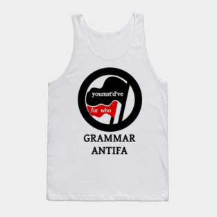Grammar Antifa Tank Top