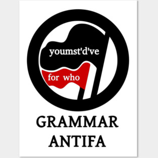 Grammar Antifa Posters and Art