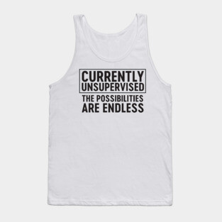 Currently unsupervised Tank Top