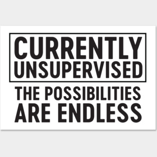 Currently unsupervised Posters and Art