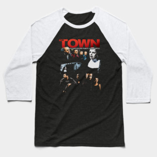 The Town Welcome To The Bank Baseball T-Shirt