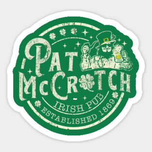 Pat Mccrotch Sticker