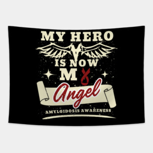 Retro Vintage My Hero Is Now My Angel Awareness Gift For Amyloidosis Warrior Fighter, Amyloid, AL Amyloidosis, AA Amyloidosis, Amyloid Fibrils Tapestry