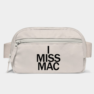 I MISS MAC - Black Bag