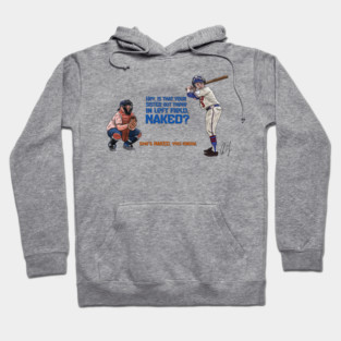 The Sandlot: Your Sister in Left Field Hoodie