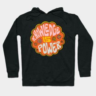 Knowledge is Power Hoodie