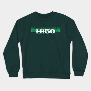 Mele Kalikimaka HI-50 Crewneck Sweatshirt