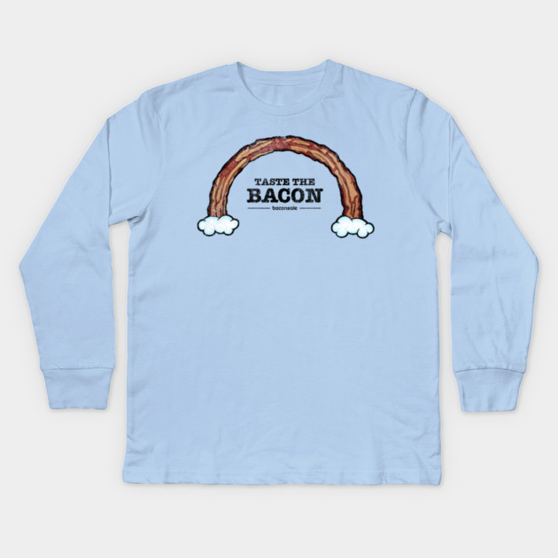 Taste the Bacon Kids Long Sleeve T-Shirt by baconsale