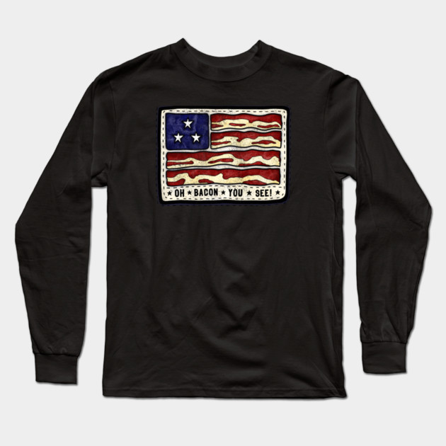 The Baconsale Flag Long Sleeve T-Shirt by baconsale