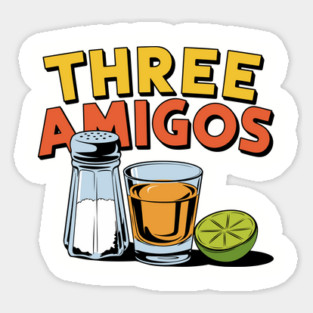 Three Amigos Tequila Salt Lime Party Vibes Drink Pun Magnet