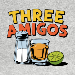Three Amigos Tequila Salt Lime Party Vibes Drink Pun T-Shirt