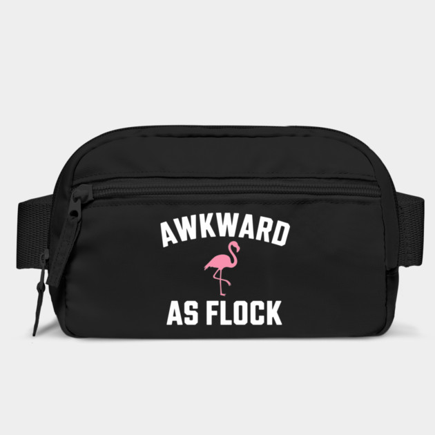 Awkward As Flock Flamingo Social Anxiety Sarcasm by Anticorporati