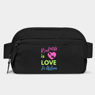 Kindness is Love in Action Bag