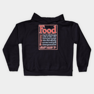 Food Conservation Tips - Vintage WWI Era Poster Design Kids Hoodie