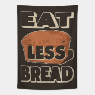 Eat Less Bread - Historical WWI Conservation Poster Tapestry