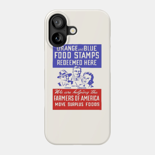 Orange and Blue Food Stamps - Vintage Farmers of America Poster Phone Case by TuncGK