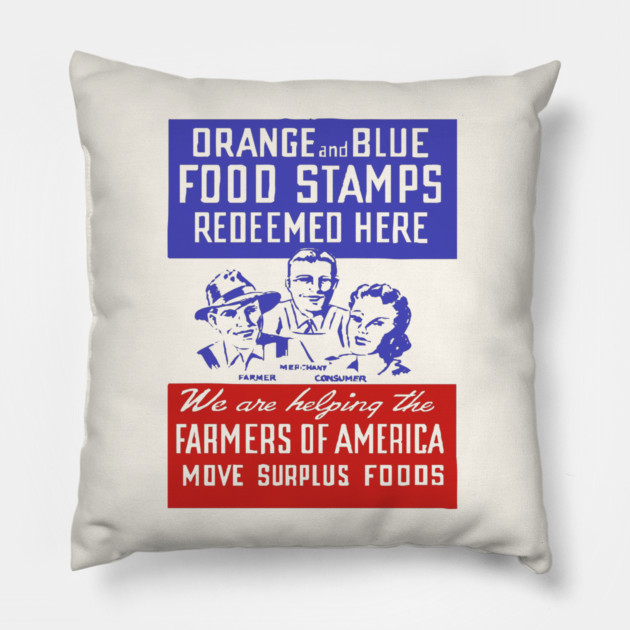 Orange and Blue Food Stamps - Vintage Farmers of America Poster Pillow by TuncGK