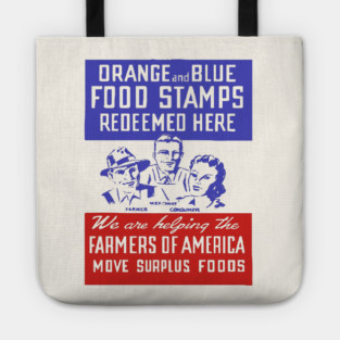 Orange and Blue Food Stamps - Vintage Farmers of America Poster Tote