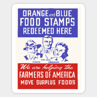 Orange and Blue Food Stamps - Vintage Farmers of America Poster Sticker