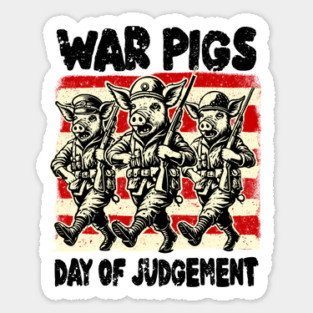 WAR PIGS Sticker