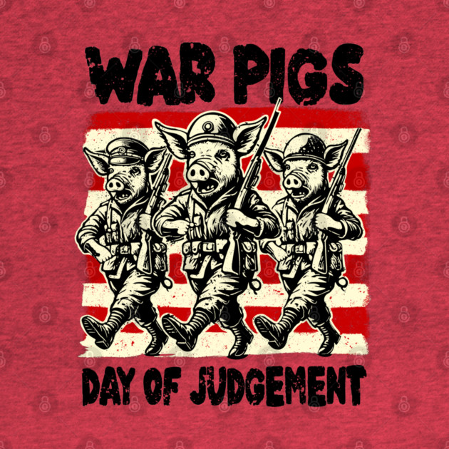 WAR PIGS by artslaves