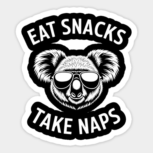 Eat Snacks Take Naps Funny Procrastinator Lazy Vibes Magnet by Anticorporati