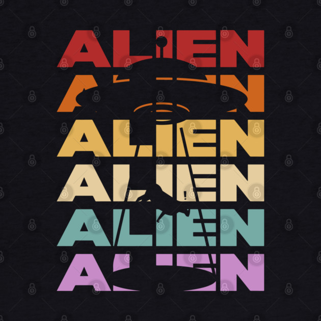Alien - Retro Vintage Silhouette Design - Gift for UFO Enthusiasts by TuncGK