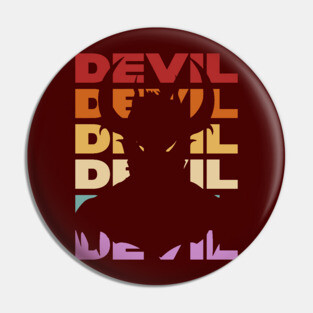 Devil - Retro Vintage Sunset Typography for Bad Boys Pin