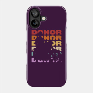 Donor - Vintage Retro Sunset Typography - Biker Gift Phone Case