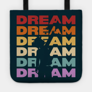Dream - Vintage Retro Sunset Typography - For Eternal Dreamers Tote