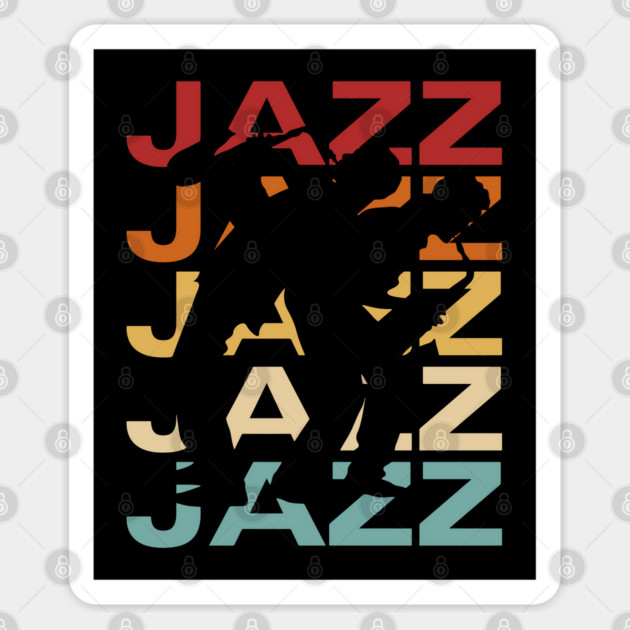 Jazz - Vintage Retro Sunset Typography - Jazz Lovers Sticker by TuncGK