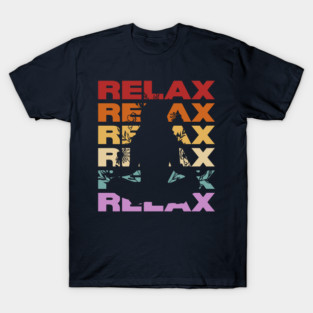 Relax - Vintage Retro Sunset Typography - Yoga Lovers T-Shirt