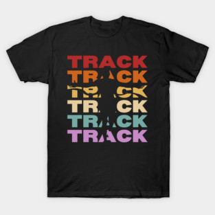 Track Runner - Vintage Retro Sunset Typography - For Athletes T-Shirt