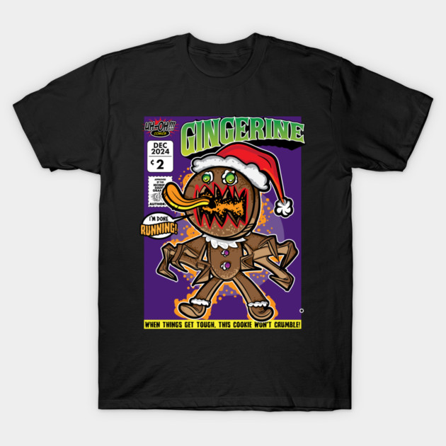 Gingerine Gingerbread Man with claws T-Shirt by eShirtLabs