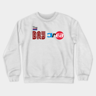The Bay Area - Transit style Crewneck Sweatshirt