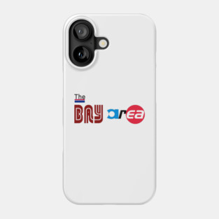 The Bay Area - Transit style Phone Case