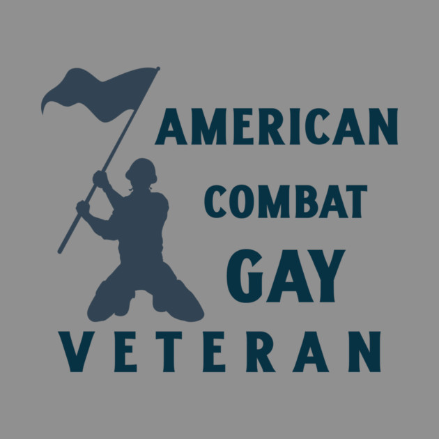 gay combat Veteran by FirstClassQueen