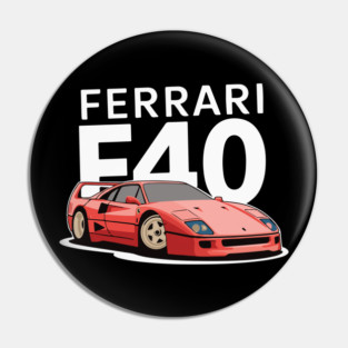 Ferrari F40 Supercar Art Funny Gift Pin